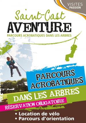 Carte Visites Passion accrobranche à Saint-Cast Aventure 